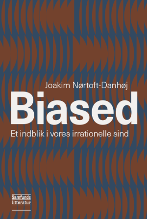 Biased Joakim Nørtoft-Danhøj